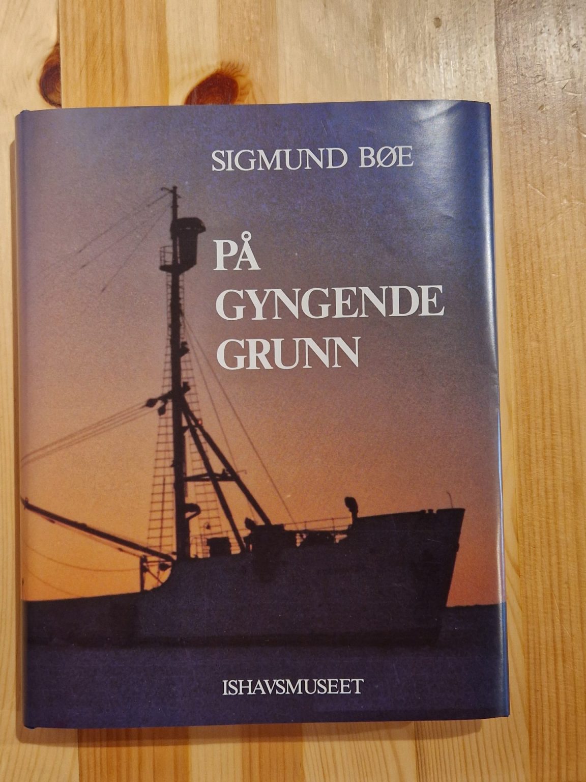 På Gyngende Grunn – Ishavsmuseet Aarvak